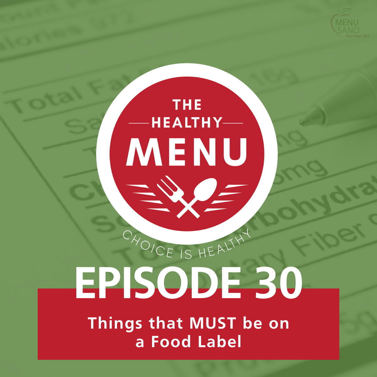 things-that-must-be-on-a-food-label-podcast-menusano